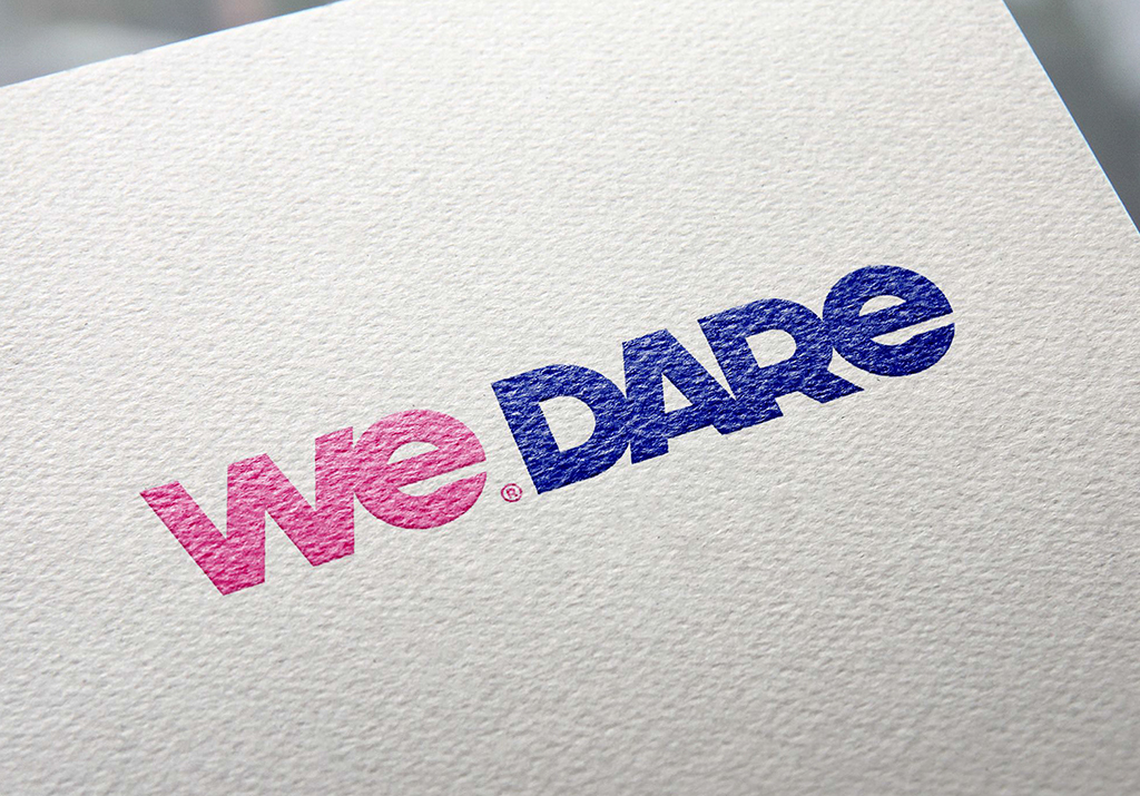 we dare